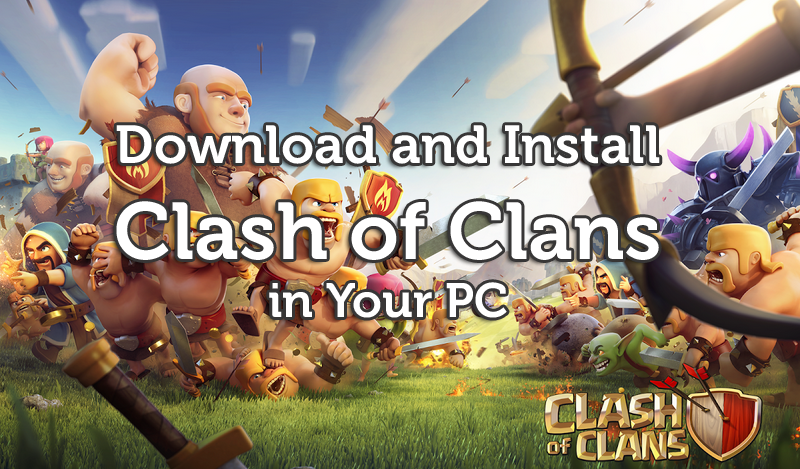 COC Download for PC