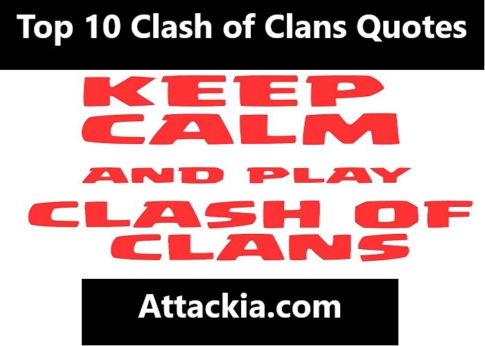 clash of clans quotes