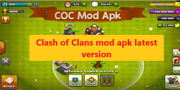 Clash of Clans mod apk latest version